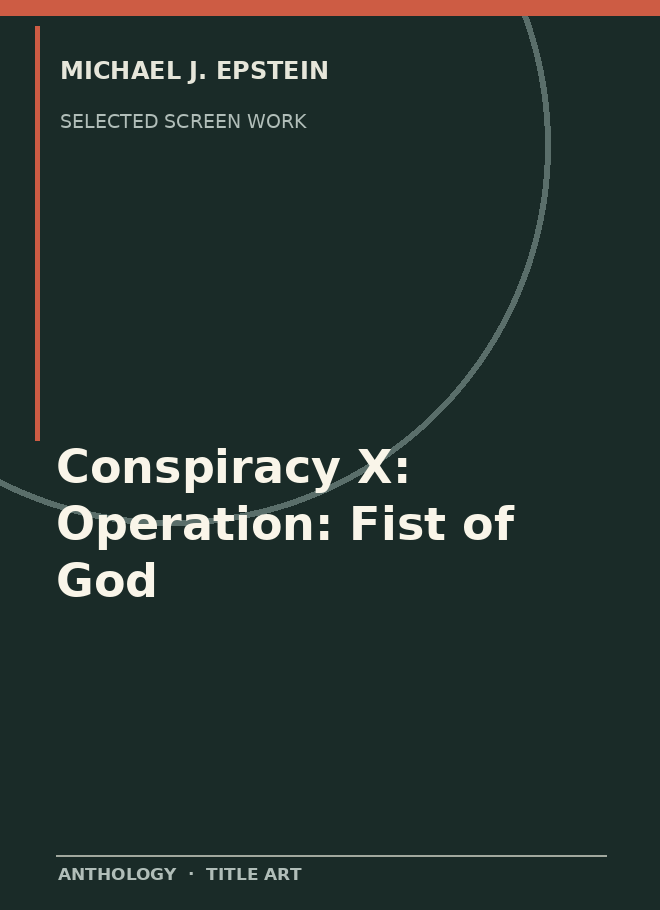 Conspiracy X: Operation: Fist of God artwork or production image